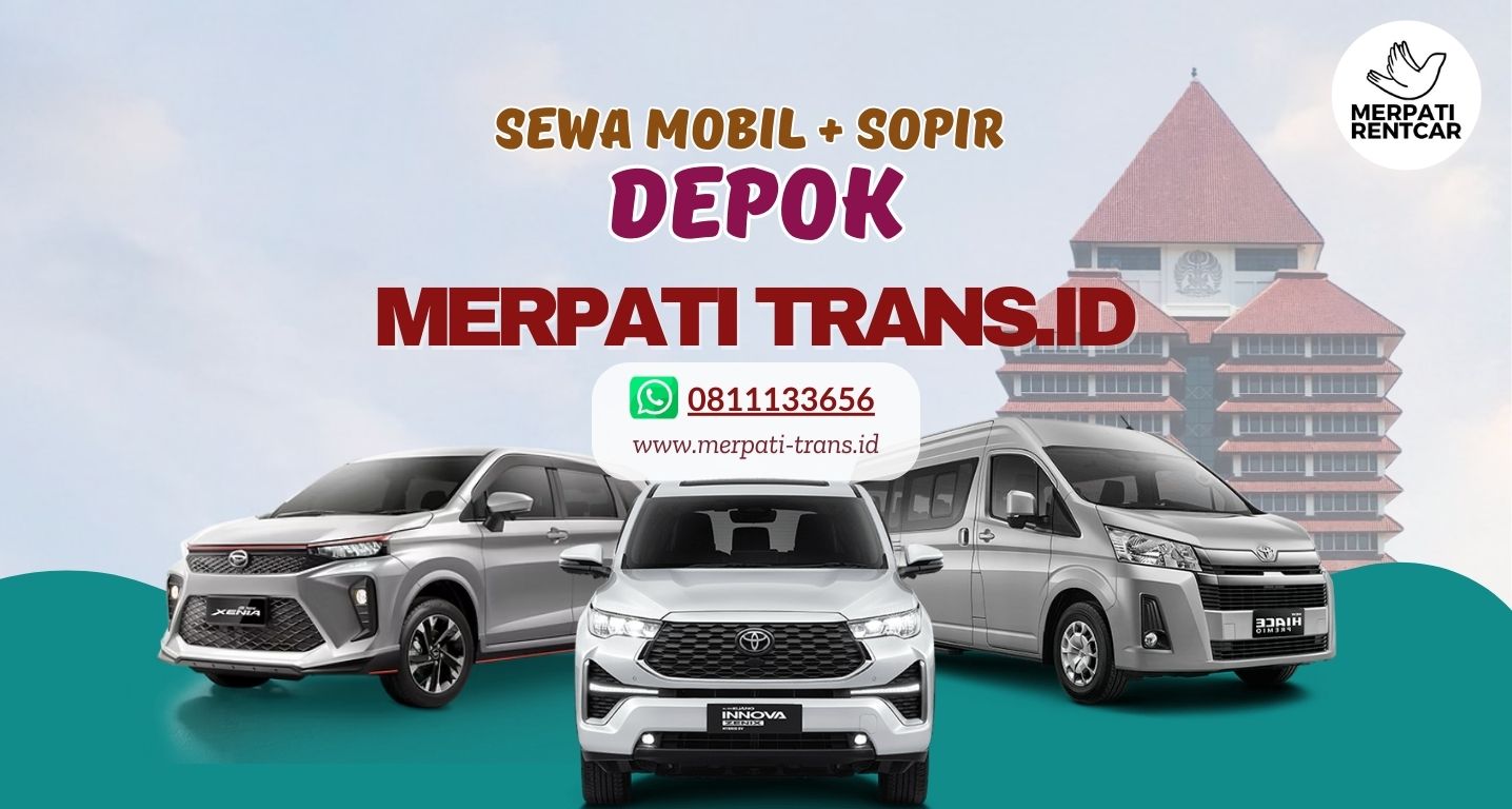 Rental Mobil Depok Plus Sopir - Merpati Trans